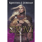 Strong - A Fairy Tale Retelling of the Princess and the Pea - Paperback