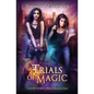 Trials of Magic - Paperback
