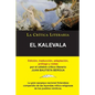 El Kalevala; Colección La Crítica Literaria por el célebre crítico literario Juan Bautista Bergua, Ediciones Ibéricas - Paperback