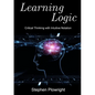 Learning Logic: Critical Thinking with Intuitive Notation - Paperback
