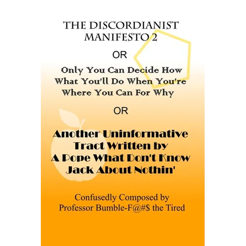 The Discordianist Manifesto 2 - Paperback