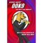 Secret Agent 00K9: The Fast & The Furriest - Paperback