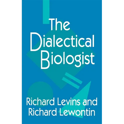 The Dialectical Biologist - Paperback