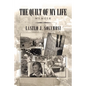 The Quilt of My Life: Memoir - Paperback