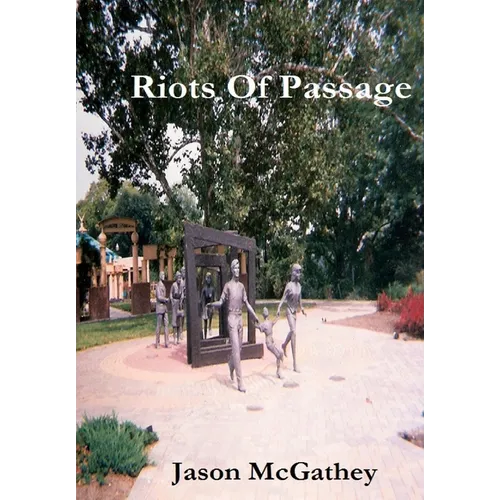 Riots Of Passage - Paperback