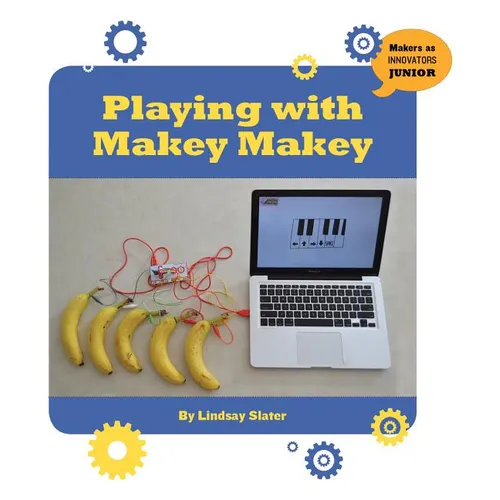 Playing with Makey Makey - Paperback