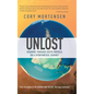 Unlost: Roaming through South America on a Spontaneous Journey - Hardcover