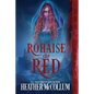 Rohaise the Red - Paperback