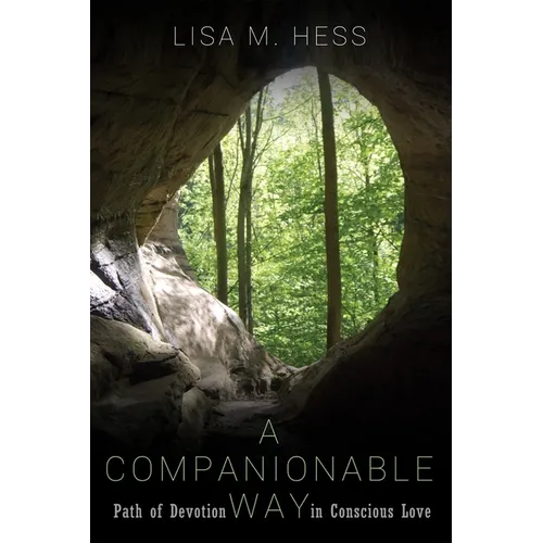 A Companionable Way: Path of Devotion in Conscious Love - Paperback
