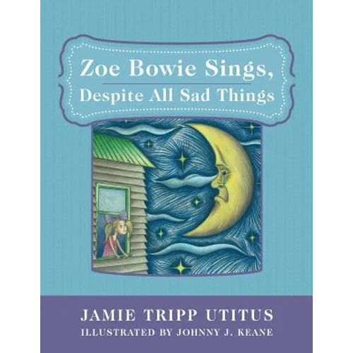 Zoe Bowie Sings, Despite All Sad Things - Paperback