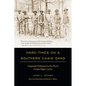Hard Times on a Southern Chain Gang - Paperback
