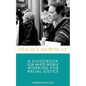 Practice Showing Up: A Guidebook For White People Working For Racial Justice - Paperback