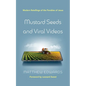 Mustard Seeds and Viral Videos: Modern Retellings of the Parables of Jesus - Hardcover