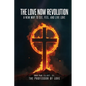 The Love Now Revolution - Paperback