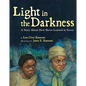 Light in the Darkness - Hardcover