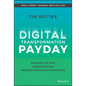 Digital Transformation Payday: Navigate the Hype, Lower the Risks, Increase Return on Investments - Hardcover