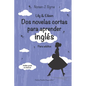 Lily & Eileen. Dos novelas cortas para aprender inglés: Lily & Eileen - Paperback