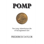 Pomp: The Long, Adventurous Life of Sacagawea's Son - Paperback