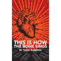 This Is How the Bone Sings - Hardcover