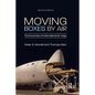 Moving Boxes by Air: The Economics of International Air Cargo - Paperback