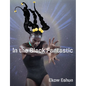 In the Black Fantastic - Hardcover