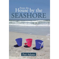 From the House by the Seashore - Hardcover