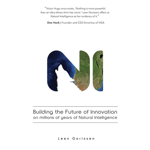 Building the Future of Innovation on millions of years of Natural Intelligence - Paperback