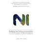 Building the Future of Innovation on millions of years of Natural Intelligence - Paperback