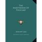 The Martyrdom Of Polycarp - Hardcover