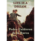 Life Is a Dream - Paperback