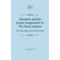 Monsters and the poetic imagination in The Faerie Queene: 'Most ugly shapes, and horrible aspects' - Paperback