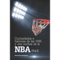 Curiosidades e historias de las 1000 y una noches de la NBA (Vol. I) - Paperback