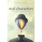 Real Characters: A Tip of the Hat to Nonconformity - Hardcover