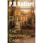 The Santinelli Case - Paperback