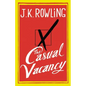 The Casual Vacancy - Hardcover