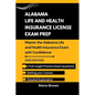 Alabama Life and Health Insurance License Exam Prep: Master the Alabama Life and Health Insurance Exam with Confidence - Paperback