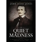 A Quiet Madness: A biographical novel of Edgar Allan Poe - Hardcover
