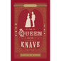 The Queen and the Knave - Paperback