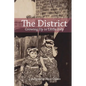 The District: Growing Up in Little Italy - Paperback