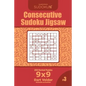 Consecutive Sudoku Jigsaw - 200 Normal Puzzles 9x9 (Volume 3) - Paperback
