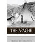 Native American Tribes: The History and Culture of the Apache - Paperback