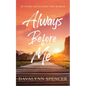 Always Before Me: 90 Story-Devotions for Women - Paperback