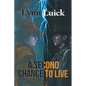 A Second Chance To Live - Paperback