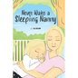 Never Wake a Sleeping Nanny - Hardcover