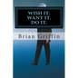 Wish it. Want it. Do it. - Paperback