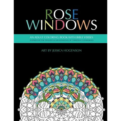 Rose Windows: An Adult Coloring Book with Bible Verses - Paperback