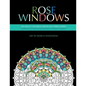 Rose Windows: An Adult Coloring Book with Bible Verses - Paperback