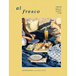 Al Fresco: Inspired Ideas for Outdoor Living - Hardcover