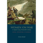 Women on War in Spain's Long Nineteenth Century: Virtue, Patriotism, Citizenship - Hardcover