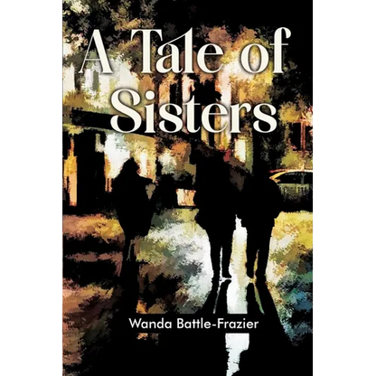 A Tale of Sisters - Paperback